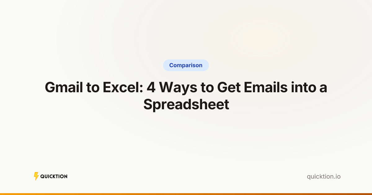 Gmail to Excel: 4 Ways to Get Emails into a Spreadsheet