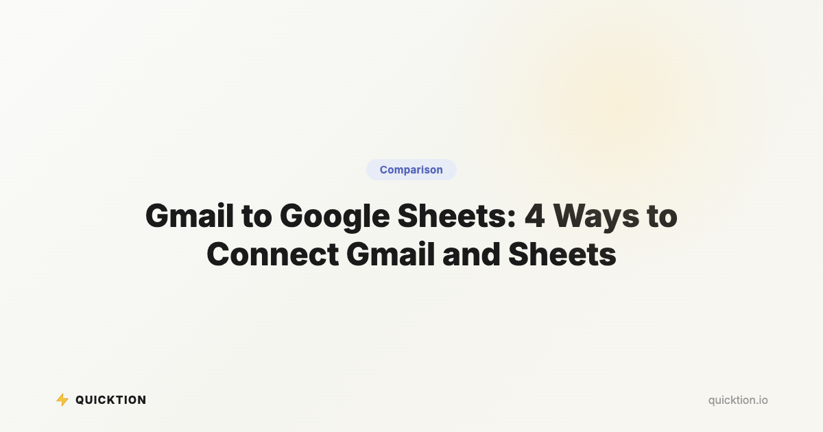 Gmail to Google Sheets: 4 Ways to Connect Gmail and Sheets