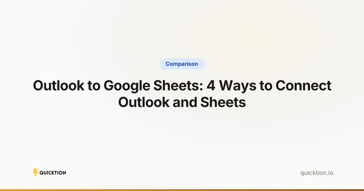 Outlook to Google Sheets: 4 Ways to Connect Outlook and Sheets