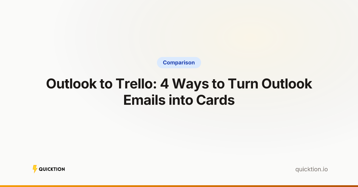 Outlook to Trello: 4 Ways to Turn Outlook Emails into Cards