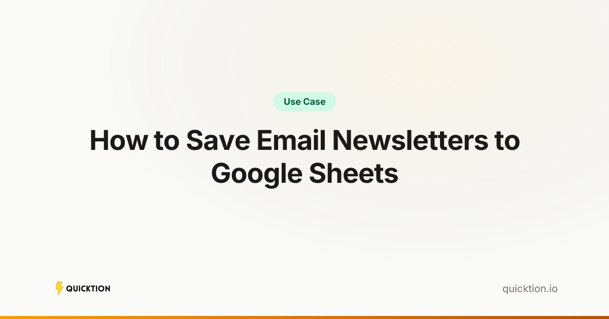 How to Save Email Newsletters to Google Sheets