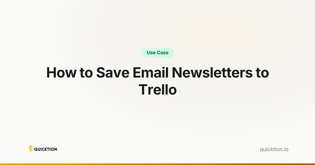 How to Save Email Newsletters to Trello