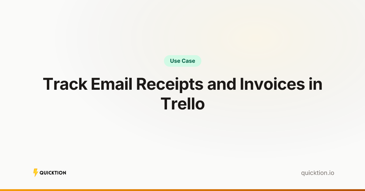 Track Email Receipts and Invoices in Trello