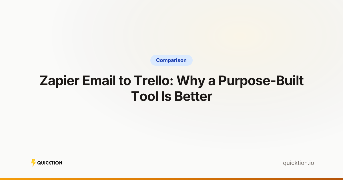 Zapier Email to Trello: Why a Purpose-Built Tool Is Better